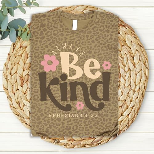 Love in Faith | Always Be Kind Short Sleeve | Graphic Print Christian Shirts | Faith-Based Apparel | Unisex (US, Alpha, X-Large, Regular, Regular, Brown Leopard)
