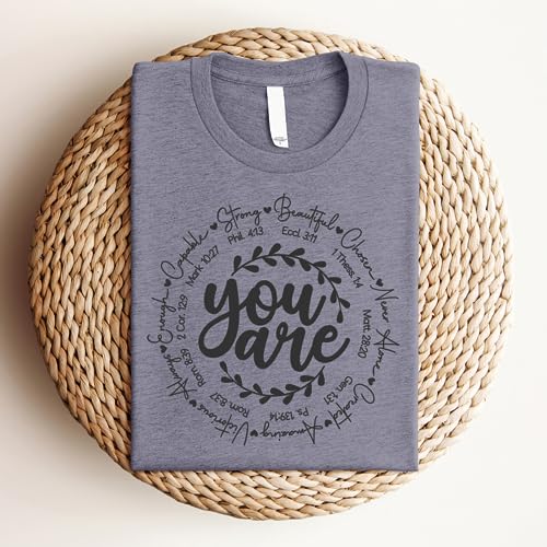 Love in Faith | You are | Graphic Print Christian Shirts | Faith-Based Apparel | Unisex (US, Alpha, 3X-Large, Regular, Regular, Heather Storm)